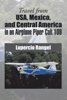 Image for Travel from Usa, Mexico, and Central America in an Airplane Piper Colt 108