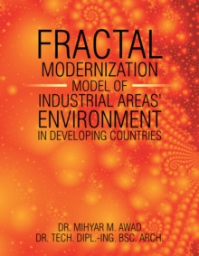 Image for Fractal Modernisation Model of Industrial Areas' Environment in Developing Countries