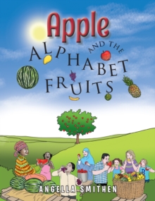 Image for Apple and the Alphabet Fruits