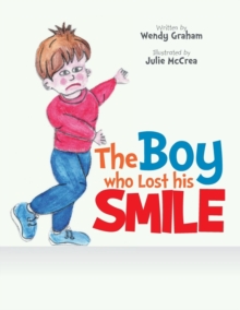Image for The Boy Who Lost His Smile