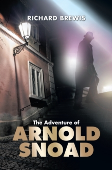 Image for The adventure of Arnold Snoad