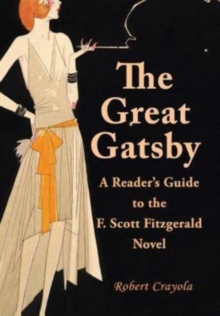 Image for The Great Gatsby : A Reader's Guide to the F. Scott Fitzgerald Novel