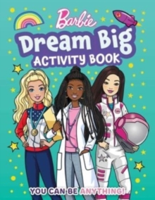 Image for Barbie Dream Big Activity Book
