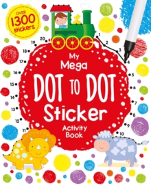 Image for My Mega Dot to Dot Sticker Activity Book