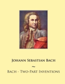 BACH - TWO-PART INVENTIONS