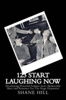 Image for 12?3? Start Laughing Now : A module from An Introduction to Stage Hypnosis and Mentalism