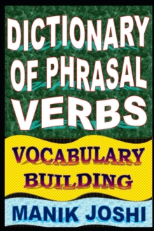 Image for Dictionary of Phrasal Verbs : Vocabulary Building