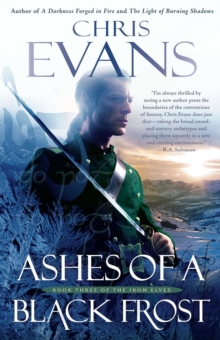 Image for Ashes of a Black Frost : PODBook Three of The Iron Elves