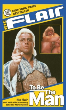 Image for Ric Flair: To Be the Man