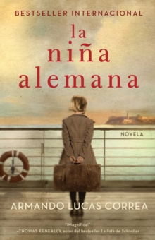 Image for La nina alemana (The German Girl Spanish edition): Novela