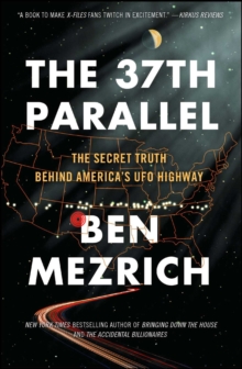 Image for The 37th parallel: the secret truth behind America's UFO highway