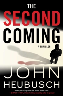 Image for The second coming: a thriller