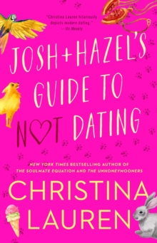 Image for Josh and Hazel's guide to not dating