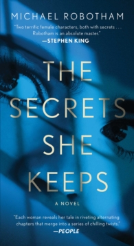 Image for The secrets she keeps: a novel