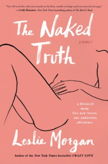 Image for The naked truth: a memoir