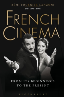 Image for French cinema  : from its beginnings to the present