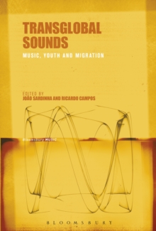 Image for Transglobal sounds: music, youth and migration