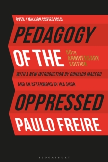 Image for Pedagogy of the Oppressed: 50th Anniversary Edition