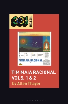 Tim Maia’s Tim Maia Racional Vols. 1 & 2