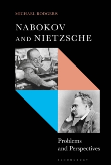 Image for Nabokov and Nietzsche  : problems and perspectives