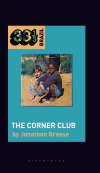 Image for Milton Nascimento and Lo Borges's The Corner Club