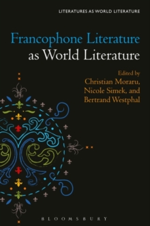 Image for Francophone Literature as World Literature
