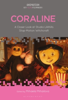 Image for Coraline  : a closer look at Studio LAIKA's stop-motion witchcraft