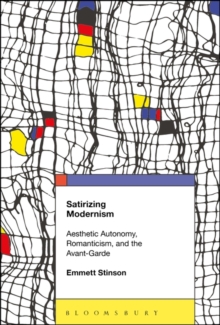 Image for Satirizing Modernism