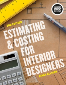 Image for Estimating and Costing for Interior Designers : Bundle Book + Studio Access Card
