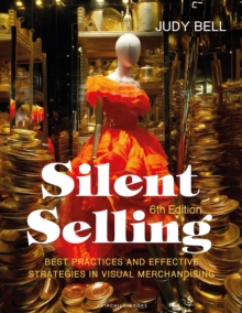 Image for Silent selling  : best practices and effective strategies in visual merchandising