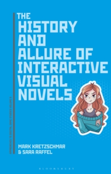 Image for History and Allure of Interactive Visual Novels