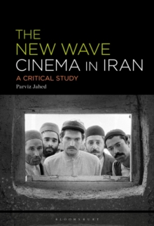 Image for The new wave cinema in Iran  : a critical study