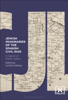Image for Jewish Imaginaries of the Spanish Civil War