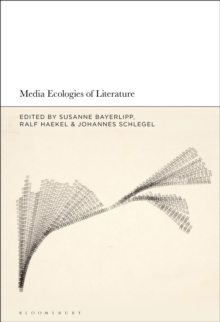 Image for Media Ecologies of Literature