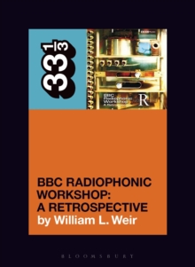Image for BBC Radiophonic Workshop's BBC Radiophonic Workshop - A Retrospective