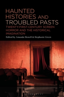 Image for Haunted Histories and Troubled Pasts
