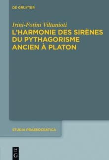 Image for L'harmonie des Sirenes du pythagorisme ancien a Platon