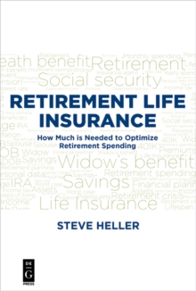 Image for Retirement Life Insurance: How Much is Needed to Optimize Retirement Spending