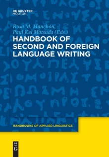 Image for Handbook of Second and Foreign Language Writing