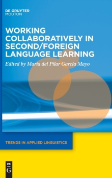 Image for Working collaboratively in second/foreign language learning