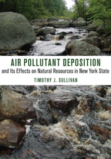 Image for Air pollutant deposition and its effects on natural resources in New York State