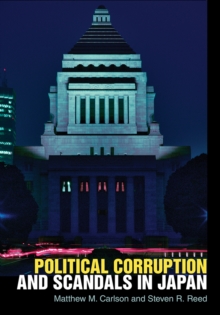 Image for Political Corruption and Scandals in Japan