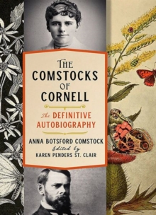 Image for The Comstocks of Cornell—The Definitive Autobiography