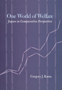 Image for One world of welfare: Japan in comparative perspective