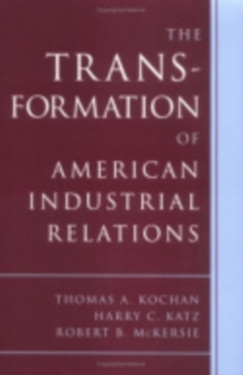 Image for Transformation of American Industrial Relations