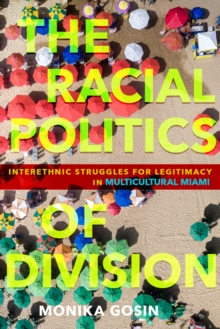 Racial Politics of Division