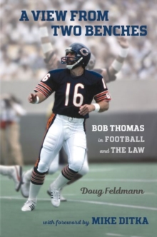 Image for A View from Two Benches : Bob Thomas in Football and the Law