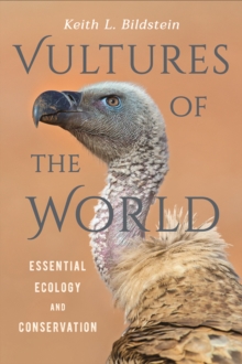 Image for Vultures of the World: Essential Ecology and Conservation
