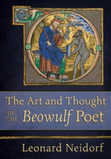 Image for The art and thought of the "Beowulf" poet