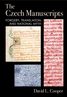 Image for Czech Manuscripts: Forgery, Translation, and National Myth